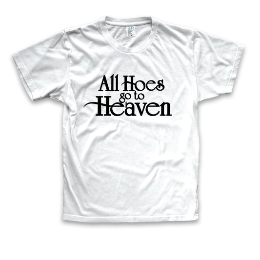 Hoes to Heaven tee